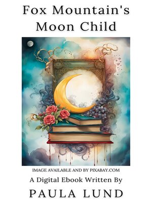 cover image of Fox Mountain's Moon Child
